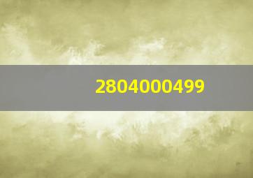 2804000499