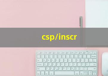 csp/inscr