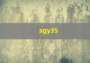 sgy35